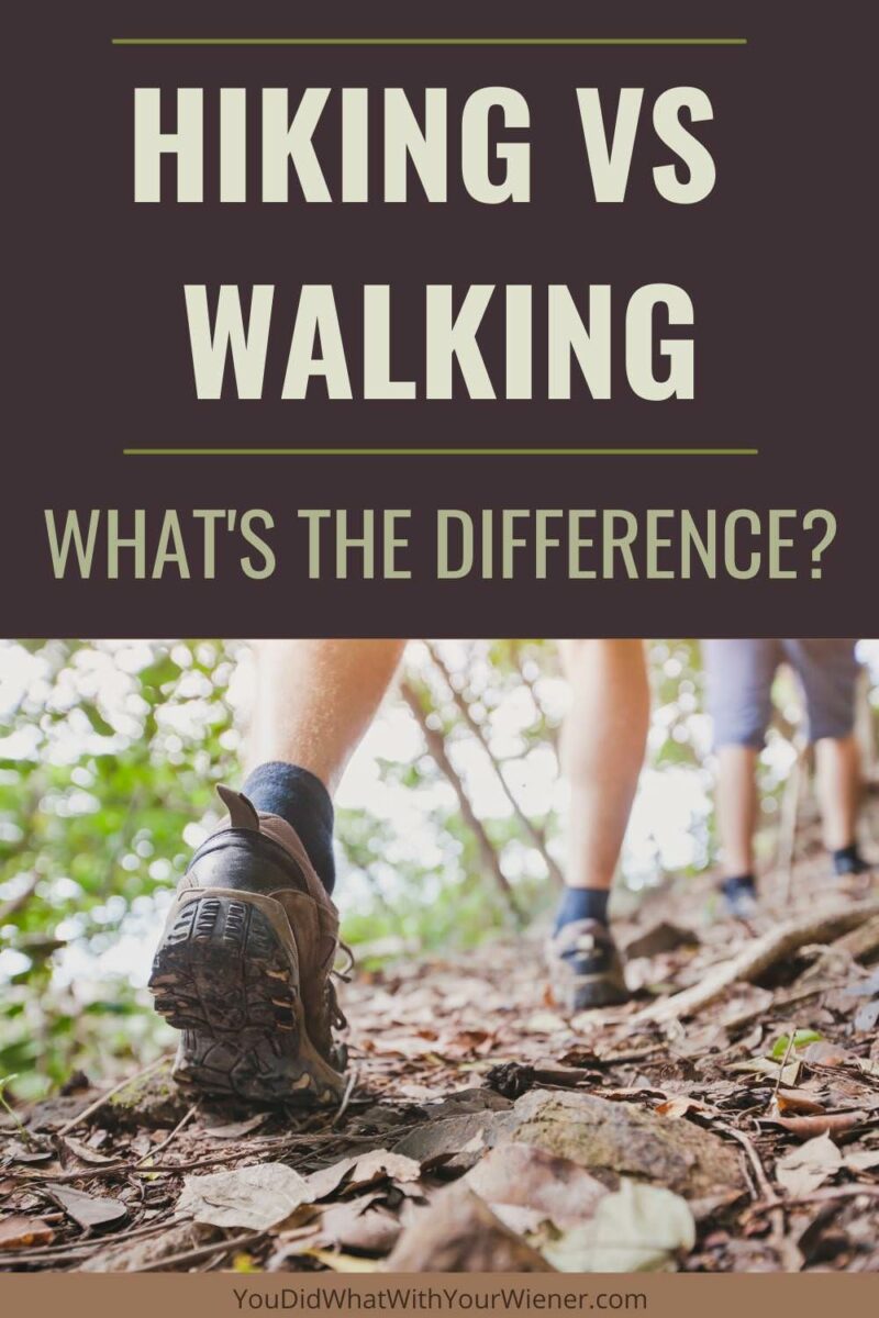 What is the difference between hiking and walking and how do you need to prepare differently?